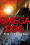 [Joe Venn Thriller 01] • Omega Dog